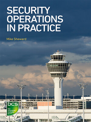 cover image of Security Operations in Practice